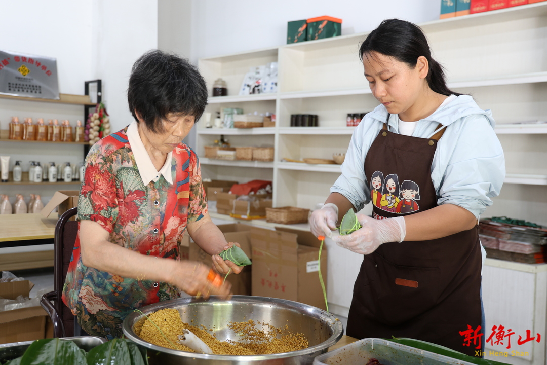 【我们的节日·端午】衡山：“90后”宝妈手工大肉粽凭口碑热销端午市场